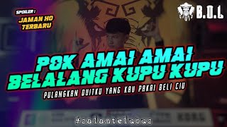 POK AMAI AMAI BUJANG ORGEN LAMPUNG KENCENG ABISS || BUJANG ORGEN LAMPUNG 2022