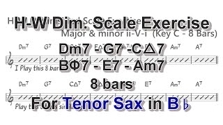 H-W Diminished Scale Exercise for Tenor Sax [Cmaj/Amin]