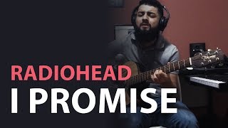 Radiohead - I Promise (Acoustic live cover by Lucas Vallim)