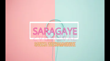 SARAGAYE | SANUKA WICKRAMASINGHE | PITCH CHANGED MUSIC