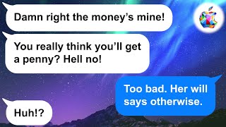 【apple】my Lying, Cheating Husband Has It Coming Once He Finds Out What's Written In His Mom's Will!