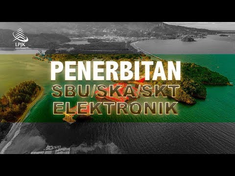 PENERBITAN SBU/SKA/SKT ELEKTRONIK