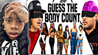 NO WAY SHE SAID THIS!! AMP GUESS THE BODY COUNT| REACTION