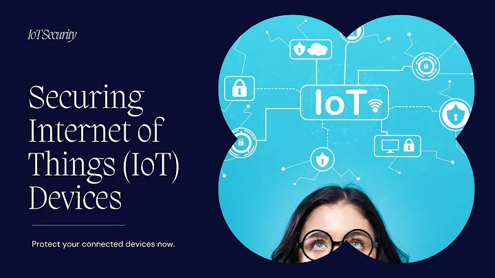 Locking Down Your IoT Essential Security Tips