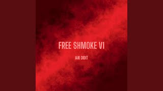 Смотреть клип Free Shmoke V1