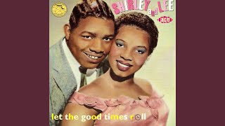 Video thumbnail of "Shirley & Lee - The Flirt"