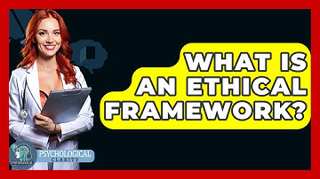 What Is An Ethical Framework? - Philosophy Beyond