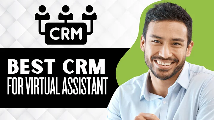 Best CRM for Virtual Assistant || Top 5 Best CRM for Virtual Assistant (Full Guide)