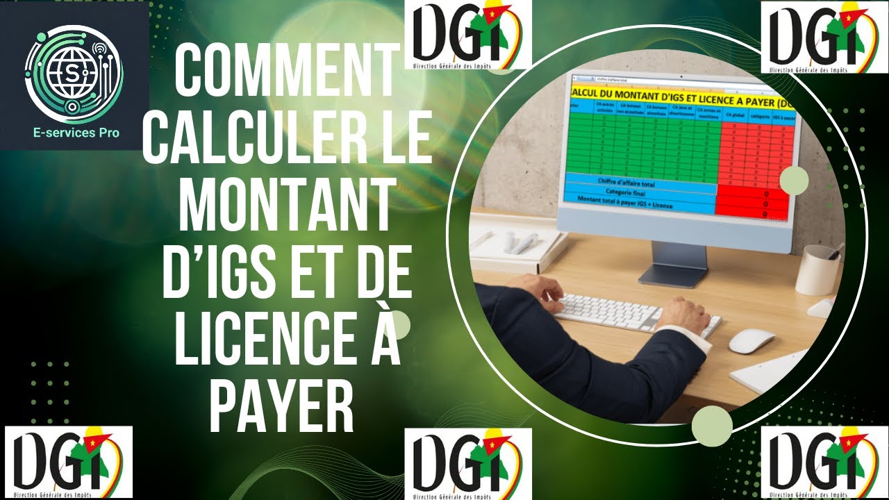 COMMENT CALCULER LE MONTANT DE L'IMPOT GENERAL SYNTHE TIQUE (IGS) ET DE ...