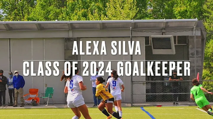 Alexa Silva Highlight Reel 2022