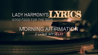 I Love Myself (Official Lyric Video) - Lady Harmony