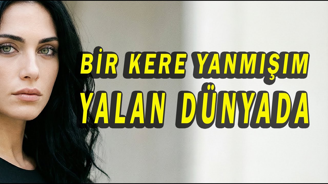 Bir Kere Geldim Yalan Dünyaya ❤️YOK BÖYLE! TÜRKÜ!❤️ Müthiş  (2025 Senanka)