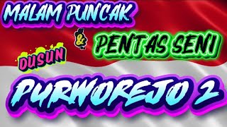 MALAM PUNCAK DAN PENTAS SENI || HUT RI KE 80 || DUSUN PURWOREJO 2 || REJO AGUNG PESAWARAN #hutri80 