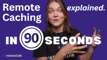 Remote Caching Explained in 90 Seconds