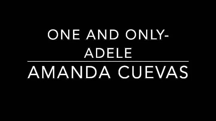 One and Only Adele Cover Amanda Cuevas