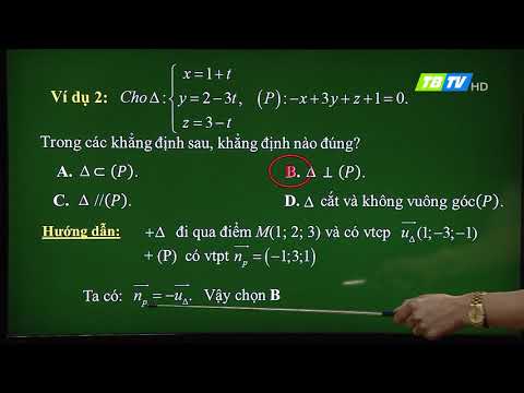 DẠY HỌC TRÊN TRUYỀN: TOÁN LỚP 12: VỊ TRÍ TƯƠNG ĐỐI CỦA MẶT PHẲNG, ĐƯỜNG THẲNG