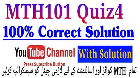MTH101 Quiz4 100% Correct Answers with Live Calculation|| virtual University|| vu mth101quiz4