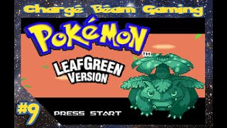 Charge Beam Gaming - Pokemon Leaf Green #9