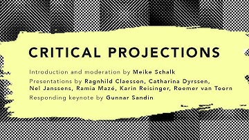 Critical Projections - Making Effect 15 September 2017, at ArkDes