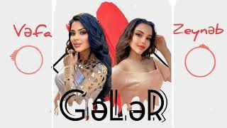Vefa Serifova & Zeyneb Sadiqova - Geler 2023 Vefa Nefes Cover Yeni