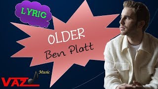 Ben Platt - Older (Lyrics) chords