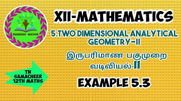 12 maths|chapter 5|Two dimensional Analytical geometry-II/Example 5.3