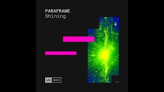 Pavel Khvaleev, Paraframe - Shining (Extended Mix)