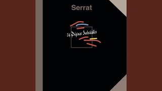 Video thumbnail of "Joan Manuel Serrat - Cantares"