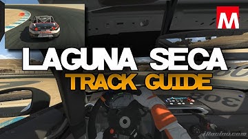 iRacing Laguna Seca Track Guide: Mazda MX-5 (1m39.9s)