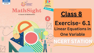 Mathsight Class 8 Chapter 6 Exercise 6.1 || Linear Equations in One Variable || Mathsight