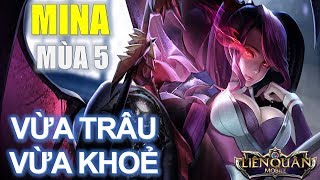 Liên quân mobile: MINA Tiểu thư đoạt hồn Mùa 5 tăng sức mạnh càng trâu phản dame lại càng khỏe