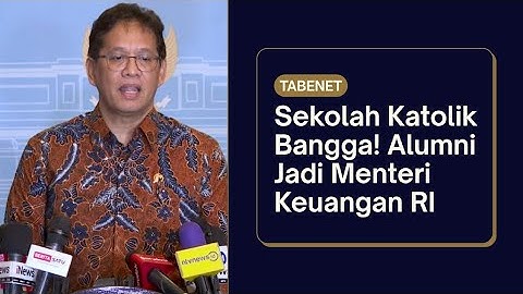 Bangga !! "Prabowo Pilih Alumni Sekolah Katolik Jadi Menteri Keuangan!"
