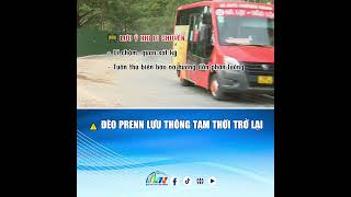 Đèo Prenn Lưu Thông Tạm Thời Trở Lại Báo Và Ptth Lâm Đồng