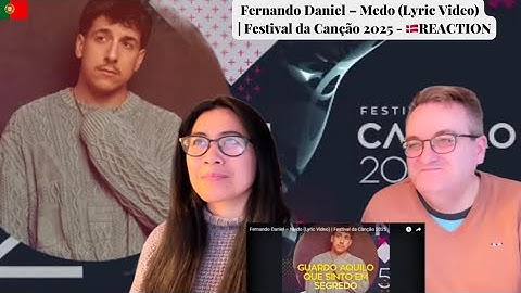 Fernando Daniel – Medo (Lyric Video) | Festival da Canção 2025 - 🇩🇰REACTION