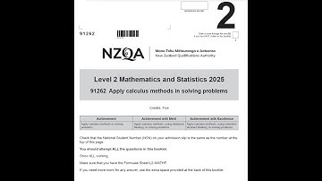 NCEA Level 2 Calculus Exam 2025 – Full Walkthrough & Solutions