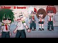 Time left to Live 💔😭||Meme|| BNHA\MHA|| Gacha Club || No ships ⚠️||