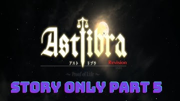 Astlibra Movie Postscript Chapter 5 Story Only!