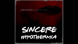 SINCERE - Hypothermia