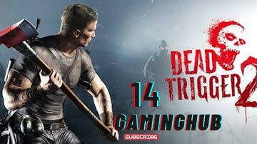 Dead Trigger 2 level 14 Scientific peek ||walk through