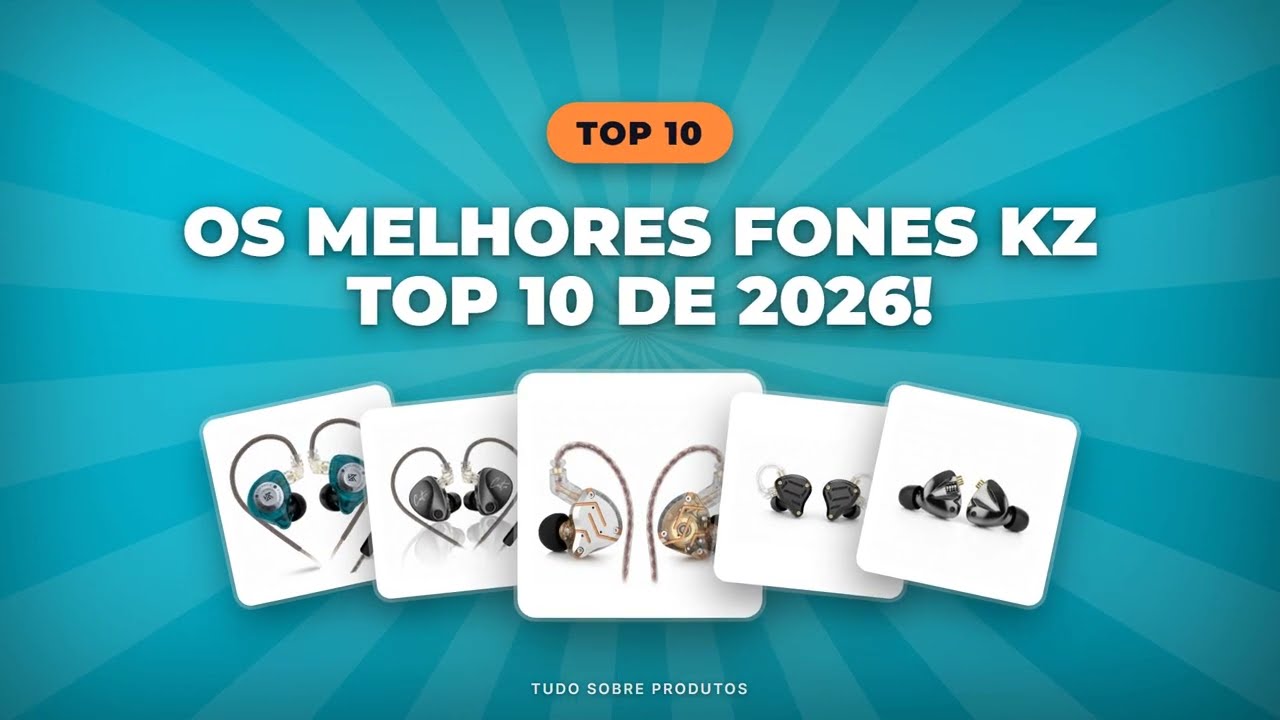 Capa: TOP 10 FONES KZ: Os Melhores Modelos para seu Bolso e Ouvido!