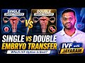Single vs Double Embryo Transfer Explained 🧬| IVF Tips in Tamil | IVF with Jayaram – Embryologist