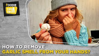 Peeling and cutting garlic is a messy affair but the smell that stays
in hands afterwards worst part of it. here are some solutions might
sav...