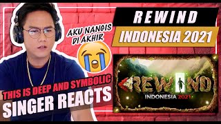 REWIND INDONESIA 2021 | SINGER REACTION