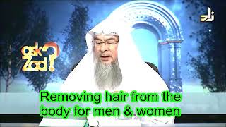 Shaving / Removing body hair for both men and women  Sheikh Assim Al Hakeem