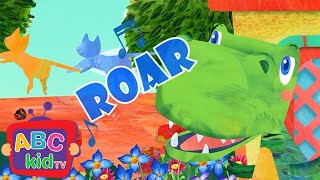 ROAR Like a DINOSAUR! | ABC Kid TV Nursery Rhymes & Kids Songs