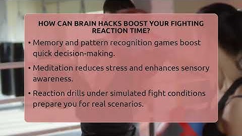 How Can Brain Hacks Boost Your Fighting Reaction Time? - Knock Out Reels
