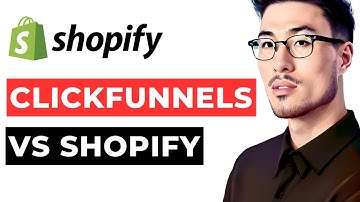 Clickfunnels Vs Shopify