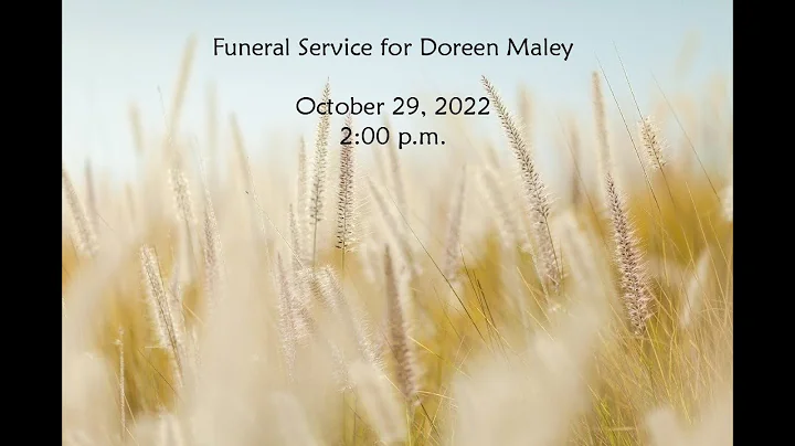 Memorial Service for Doreen Maley