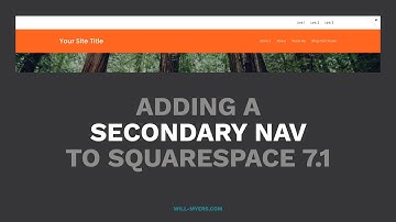 Add a Secondary Navigation in Squarespace 7.1