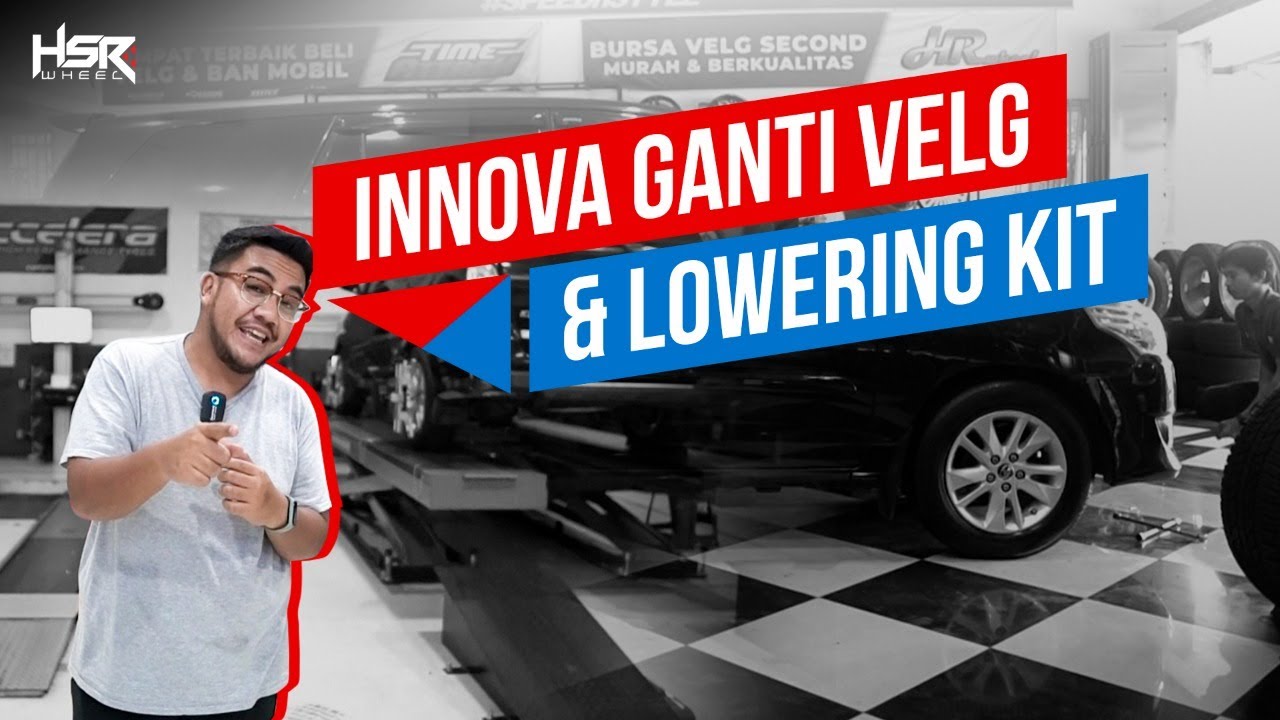 Modifikasi Toyota Innova Meaty Fitment Pake Velg Reborn & Lowering Kit